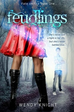 Feudlings by Wendy Knight