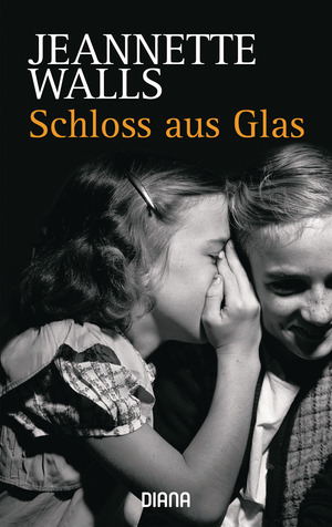 Schloss aus Glas by Jeannette Walls