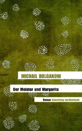 Der Meister und Margarita by Thomas Reschke, Mikhail Bulgakov, Mikhail Bulgakov