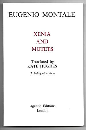 Xenia and Motets by Eugenio Montale