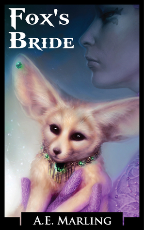 Fox's Bride by A.E. Marling