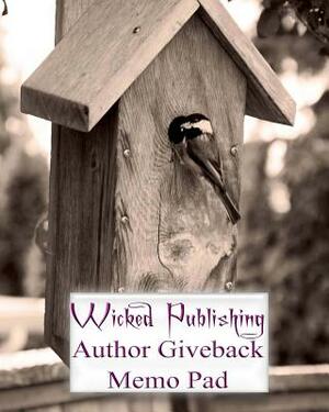 Wicked Publishing Author Giveback Memo Pad by Wicked Publishing