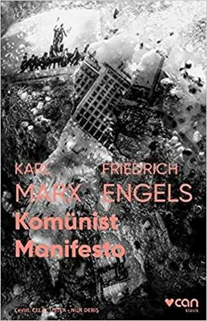 Komünist Manifesto by Karl Marx, Friedrich Engels