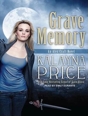 Grave Memory by Kalayna Price