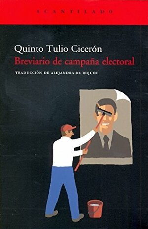 Breviario de campaña electoral by Quintus Tullius Cicero