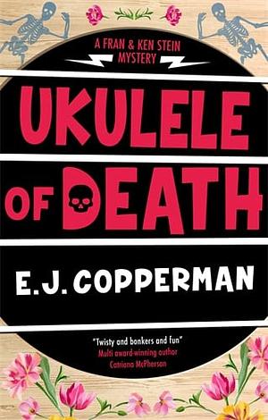 Ukulele of Death by E.J. Copperman