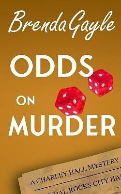 Odds on Murder by Brenda Gayle