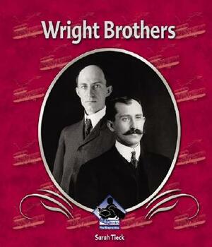 Wright Brothers by Sarah Tieck