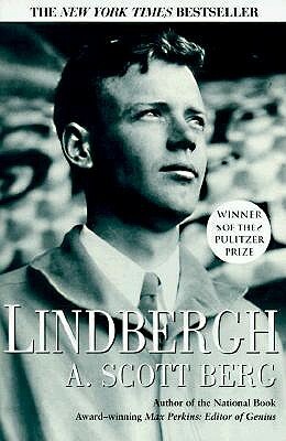Lindbergh by A. Scott Berg
