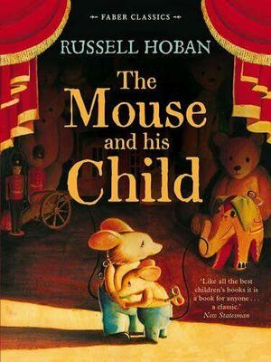 The Mouse and His Child by David Small, Russell Hoban
