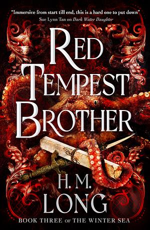 Red Tempest Brother: The Winter Sea by H.M. Long
