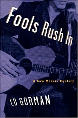 Fools Rush In by Ed Gorman