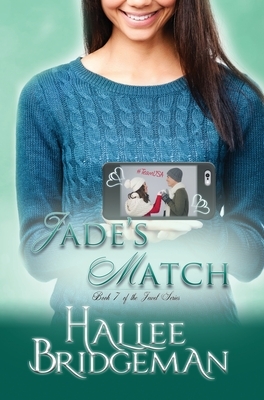 Jade's Match: The Jewel Series Book 7 by Hallee Bridgeman