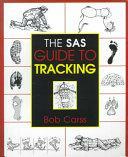 The SAS Guide to Tracking by Bob Carss