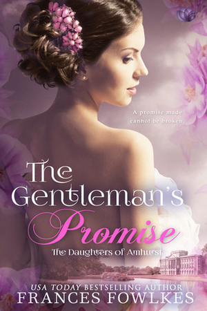 The Gentleman's Promise by Frances Fowlkes