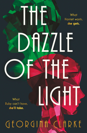 The Dazzle of the Light by Georgina Clarke