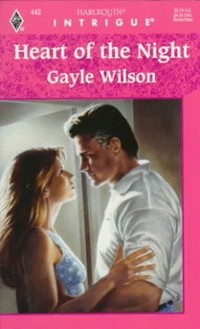 Heart Of The Night by Gayle Wilson