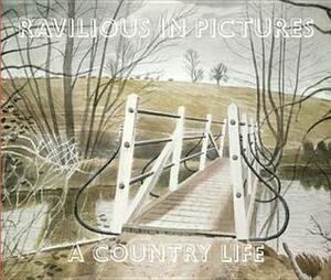 Ravilious in Pictures: Country Life 3 by James Russell, Tim Mainstone, Eric William Ravilious