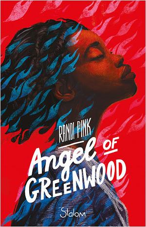 Angel of Greenwood by Randi Pink