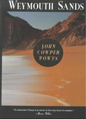 Weymouth Sands by John Cowper Powys