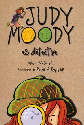 Judy Moody Es Detective by Megan McDonald