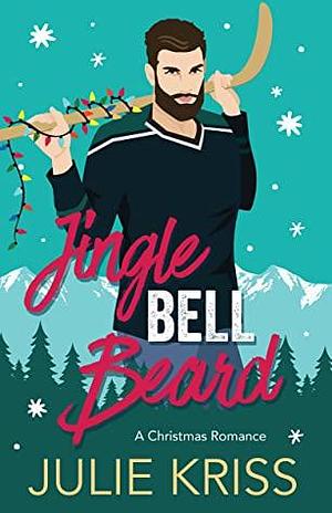 Jingle Bell Beard by Julie Kriss