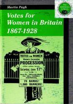 Votes For Women In Britain, 1867 1928 2nd Ed (New Appreciations in History) by Martin Pugh