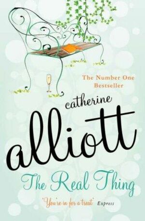 The Real Thing by Catherine Alliott