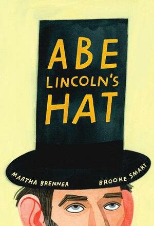 Abe Lincoln's Hat by Donald Cook, Martha F. Brenner