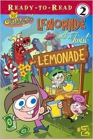 Lemonade with a Twist (The Fairly OddParents!) by Steven Banks, Victoria Miller