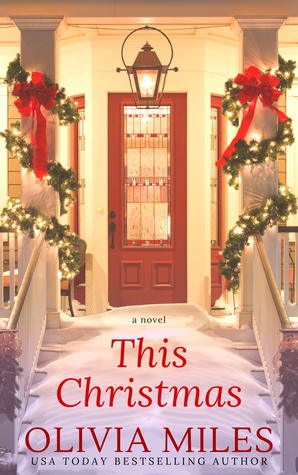 This Christmas by Olivia Miles