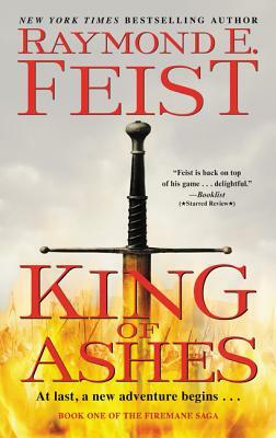 King of Ashes by Raymond E. Feist