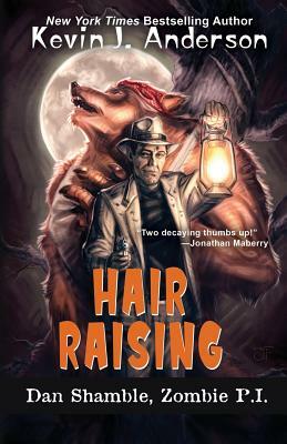 Hair Raising by Kevin J. Anderson