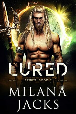 Lured by Milana Jacks