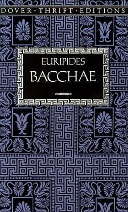 The Bacchae by Euripides