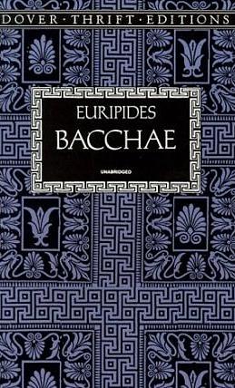 The Bacchae by Euripides