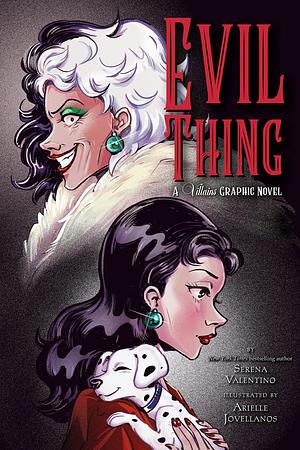 Disney: Evil Thing by Serena Valentino