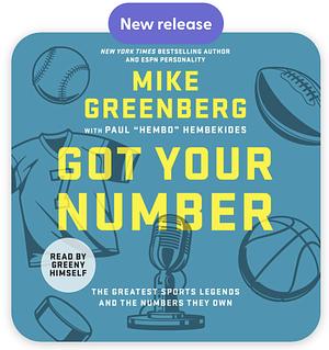 Got Your Number by Paul Hembekides, Mike Greenberg