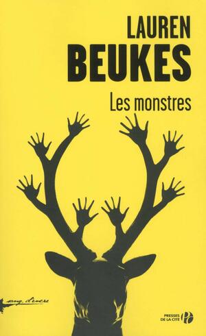 Les Monstres by Lauren Beukes