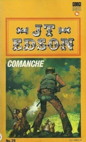 Comanche by J.T. Edson