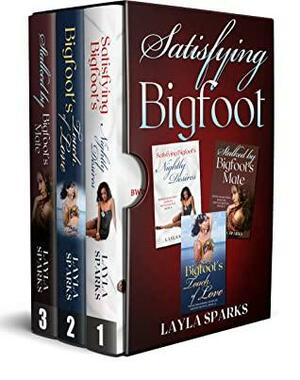 Satisfying Bigfoot Series Collection: Books 1-3: BWWM Monster Shifter Romance by Layla Sparks