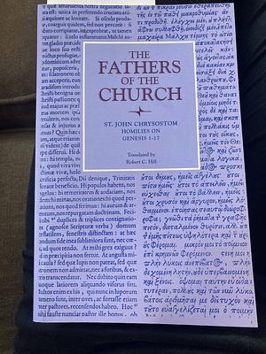 Homilies on Genesis, 1–17 by John Chrysostom