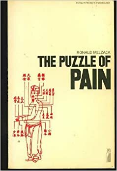 The Puzzle of Pain by Ronald Melzack