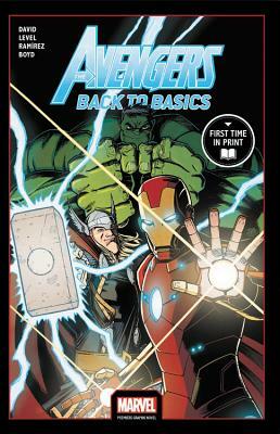 Avengers: Back to Basics (Marvel Premiere Graphic Novel) by 