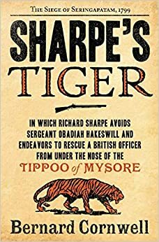 O tigre de Sharpe by Bernard Cornwell