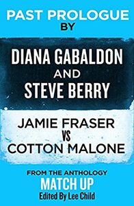 Past Prologue by Steve Berry, Diana Gabaldon