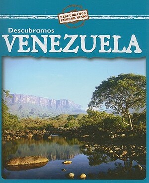 Descubramos Venezuela = Looking at Venezuela by Kathleen Pohl