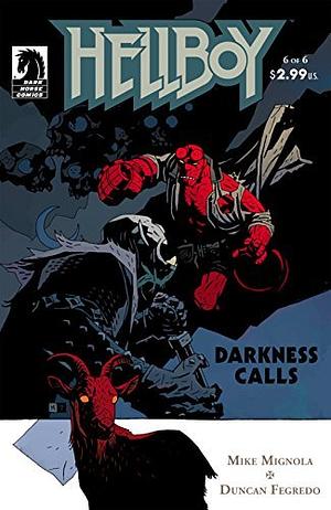 Hellboy: Darkness Calls #6 by Mike Mignola