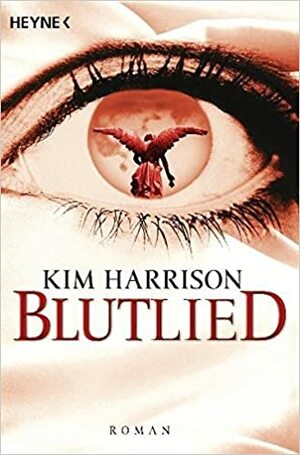 Blutlied by Kim Harrison, Vanessa Lamatsch