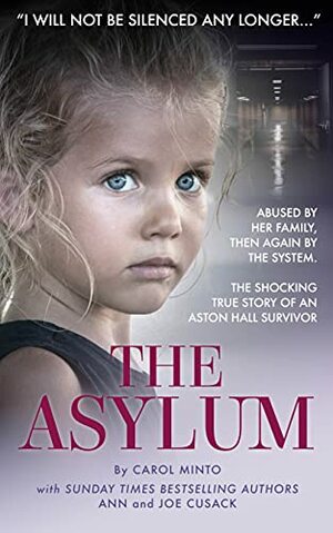 The Asylum by Carol Minto